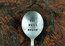 Load image into Gallery viewer, Hand Stamped Silver Plated Soup Spoon, Get Well Soon, Get Well Spoon, Get Well Gift, Feel Better, Vintage Gumbo Spoon