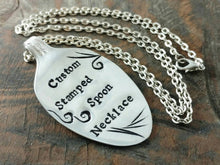 Load image into Gallery viewer, Custom Spoon Necklace, Hand Stamped, Silver Plated, Vintage Spoon Pendant, Personalized Quote Jewelry