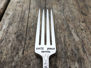 Call Your Mom, Hand Stamped Silver Plated Fork, Care Package Gift for College Student, First House, Moving Out, Empty Nest, Housewarming