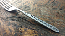 Load image into Gallery viewer, The Force Fork, Star Wars Inspired Hand Stamped Silver Plated Fork, May the Force be with You, Star Wars Fan, May the Fork be with You
